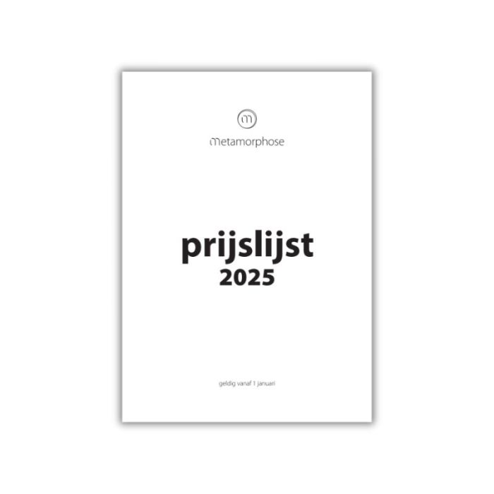 Metamorphose Prijslijst 2025